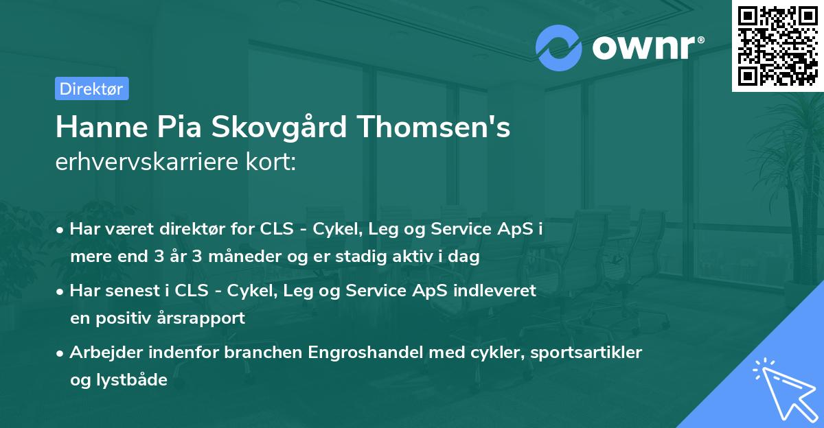 Hanne Pia Skovgård Thomsen's erhvervskarriere kort