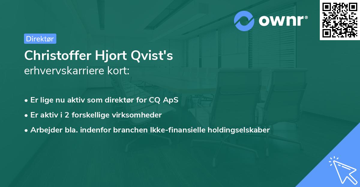 Christoffer Hjort Qvist's erhvervskarriere kort