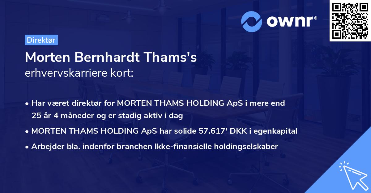 Morten Bernhardt Thams's erhvervskarriere kort
