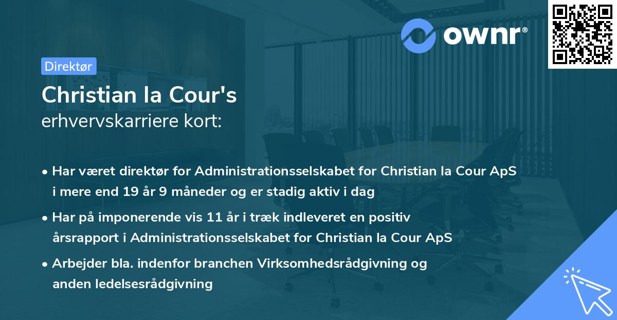 Christian la Cour's erhvervskarriere kort