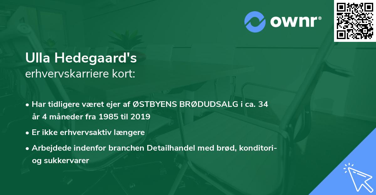 Ulla Hedegaard's erhvervskarriere kort