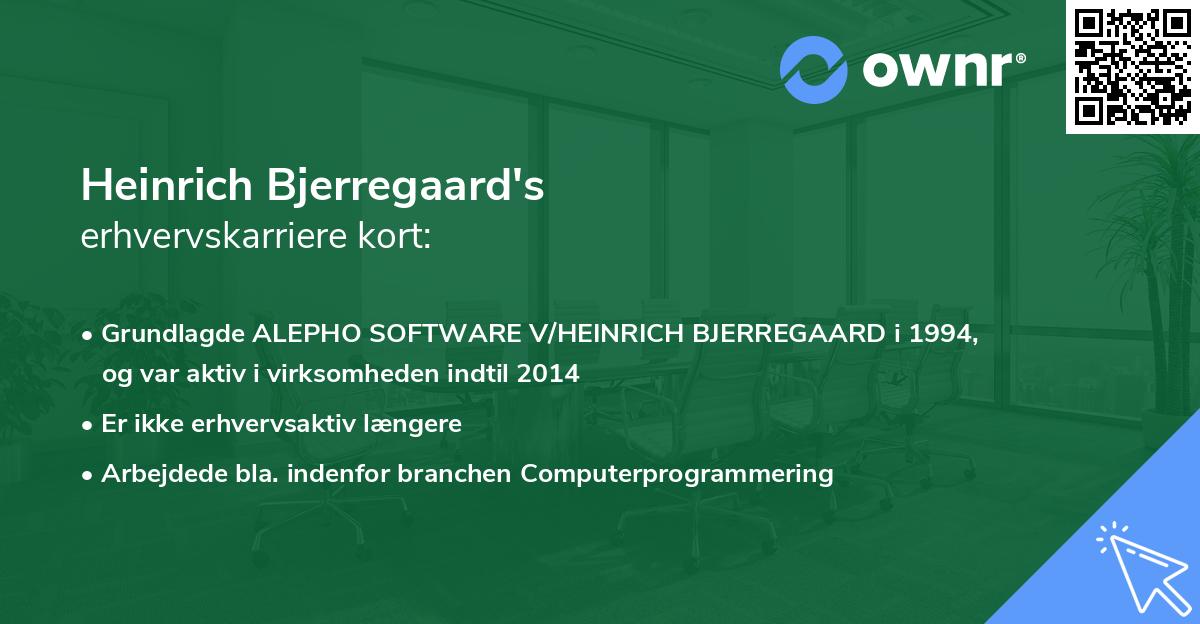 Heinrich Bjerregaard's erhvervskarriere kort