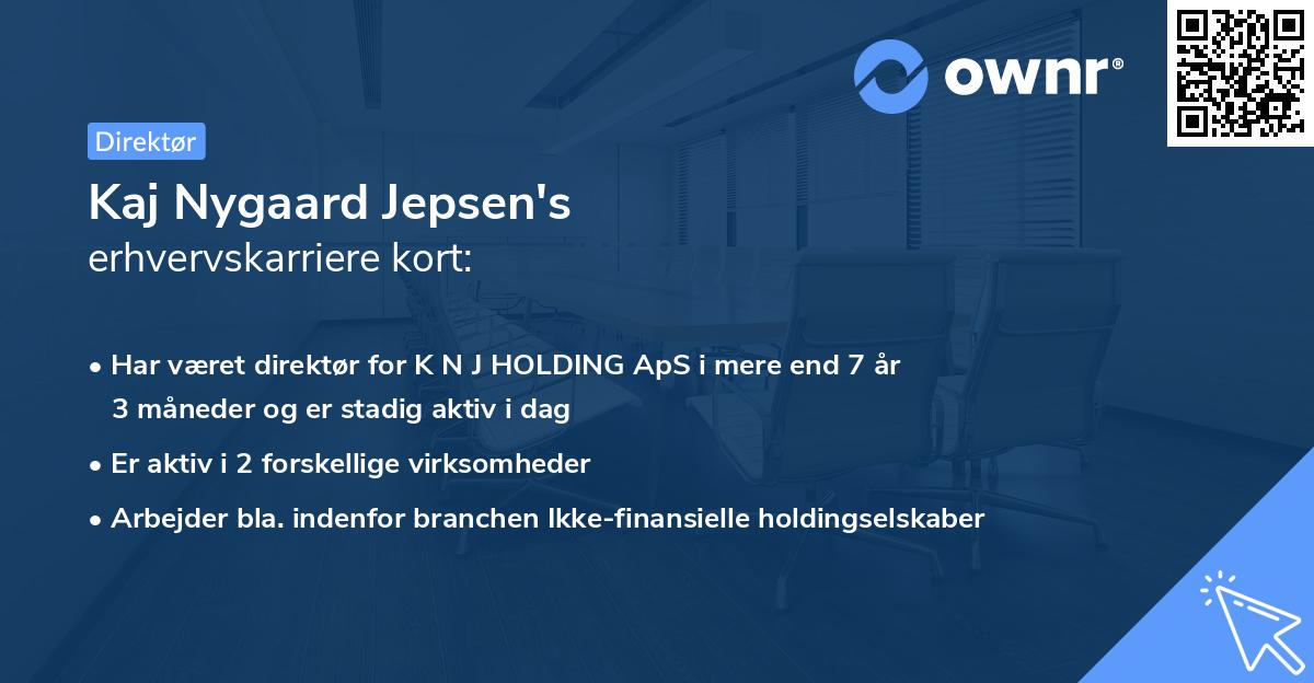 Kaj Nygaard Jepsen's erhvervskarriere kort