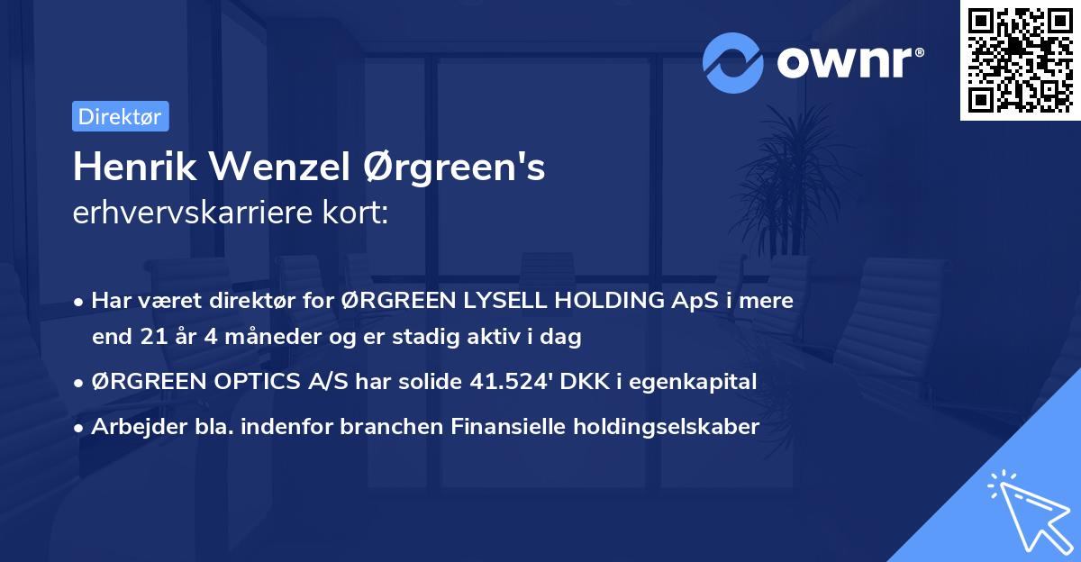 Henrik Wenzel Ørgreen's erhvervskarriere kort