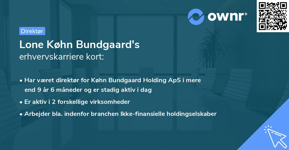 Lone Køhn Bundgaard's erhvervskarriere kort
