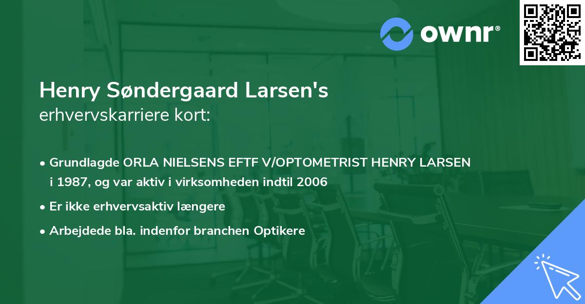 Henry Søndergaard Larsen's erhvervskarriere kort
