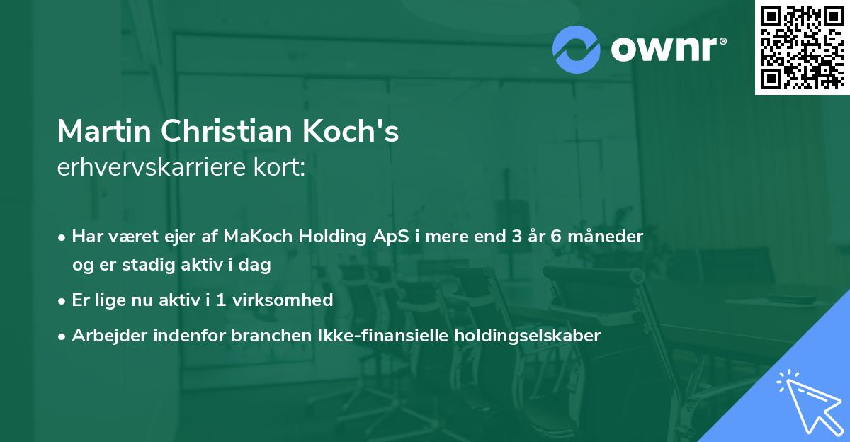 Martin Christian Koch's erhvervskarriere kort