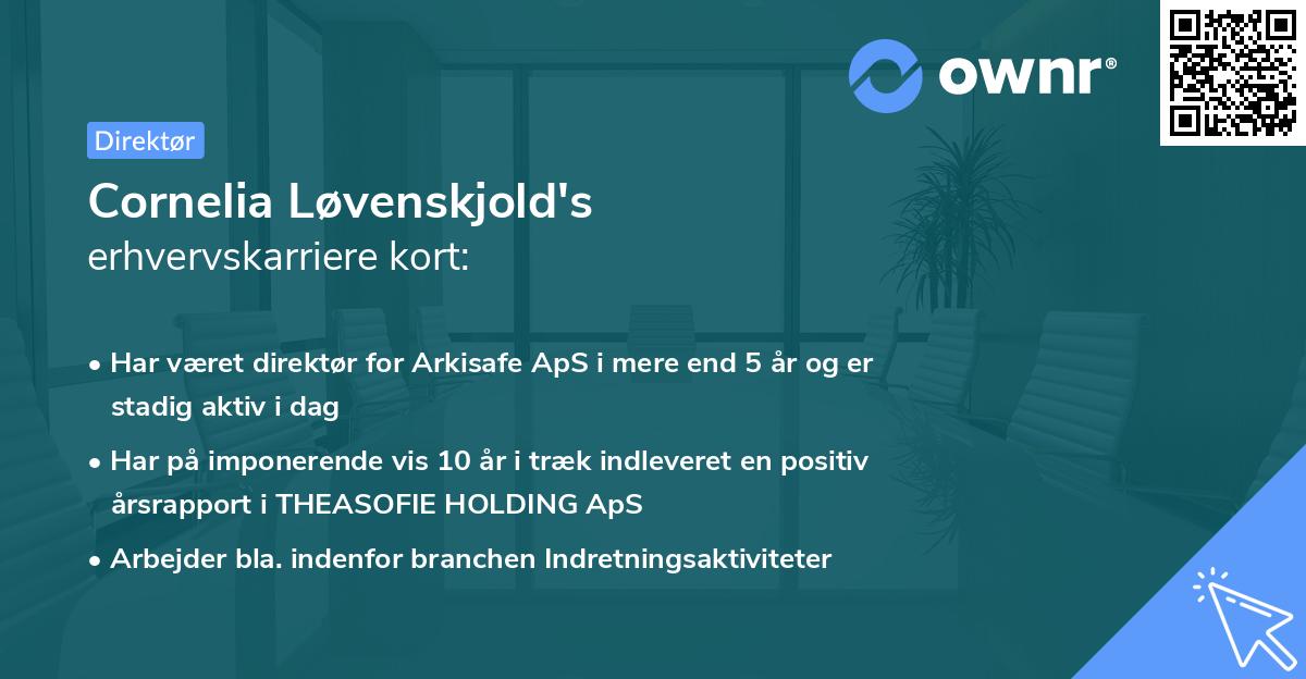 Cornelia Løvenskjold's erhvervskarriere kort