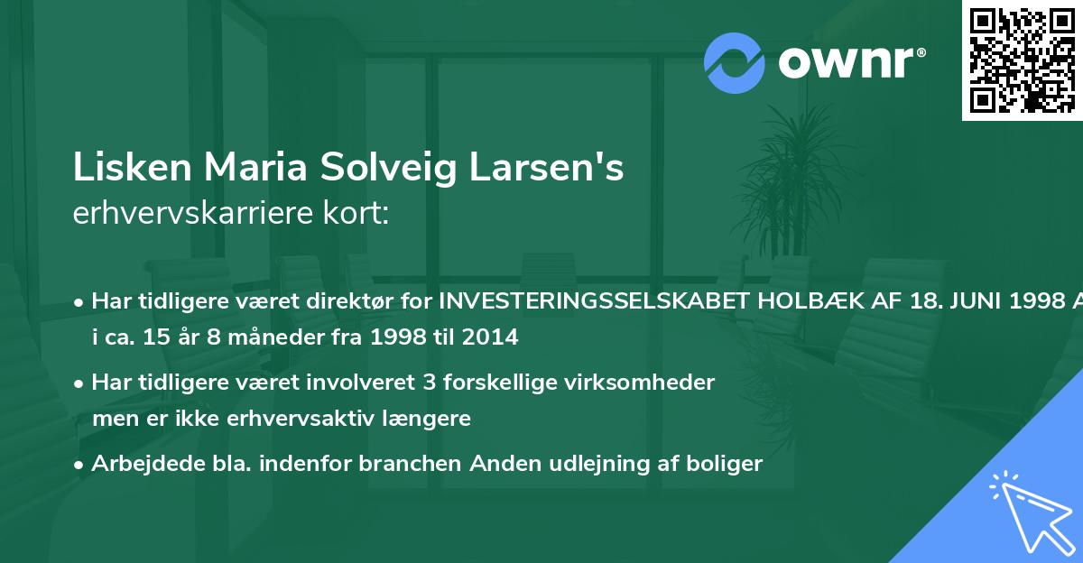 Lisken Maria Solveig Larsen's erhvervskarriere kort
