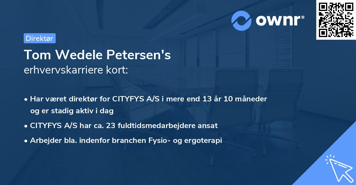 Tom Wedele Petersen's erhvervskarriere kort