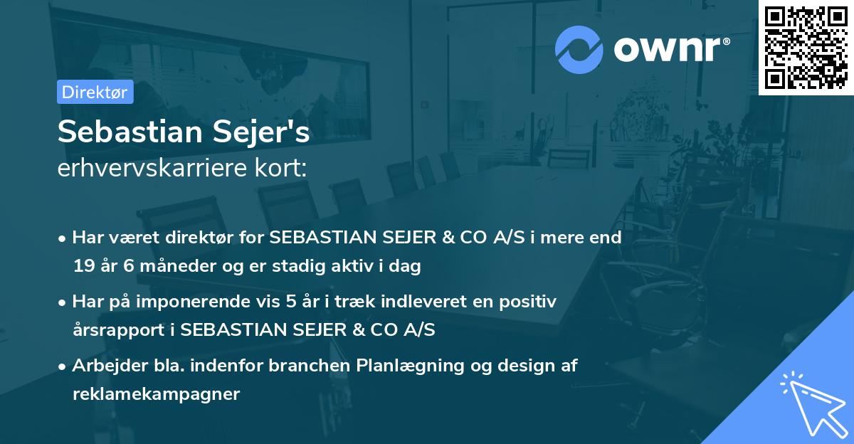 Sebastian Sejer's erhvervskarriere kort