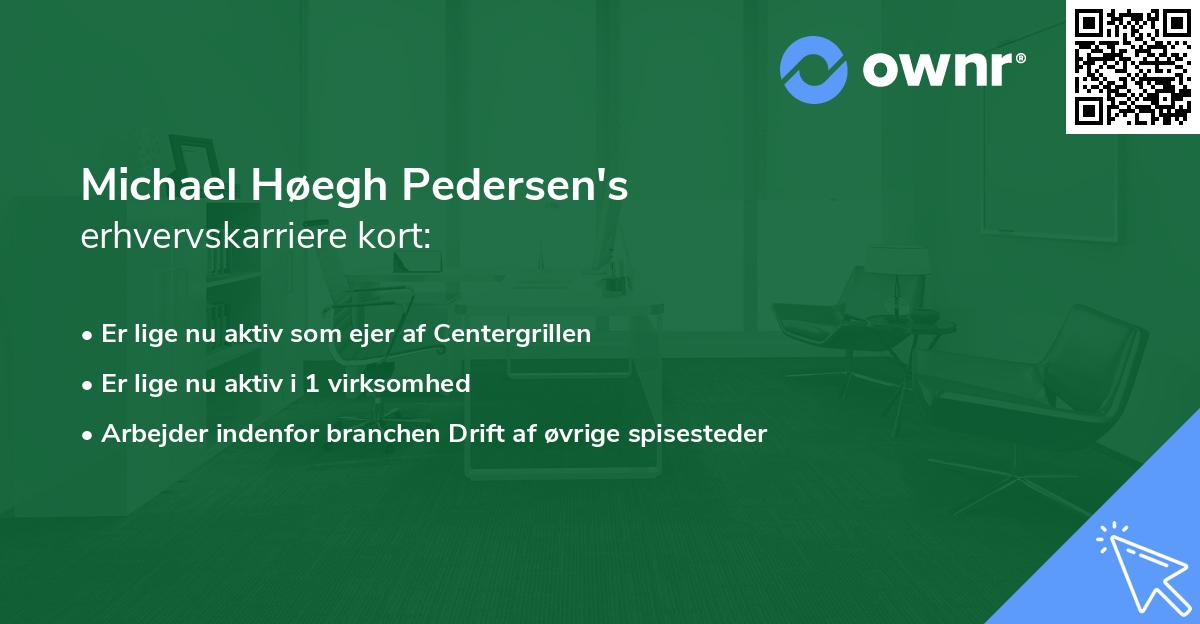 Michael Høegh Pedersen's erhvervskarriere kort