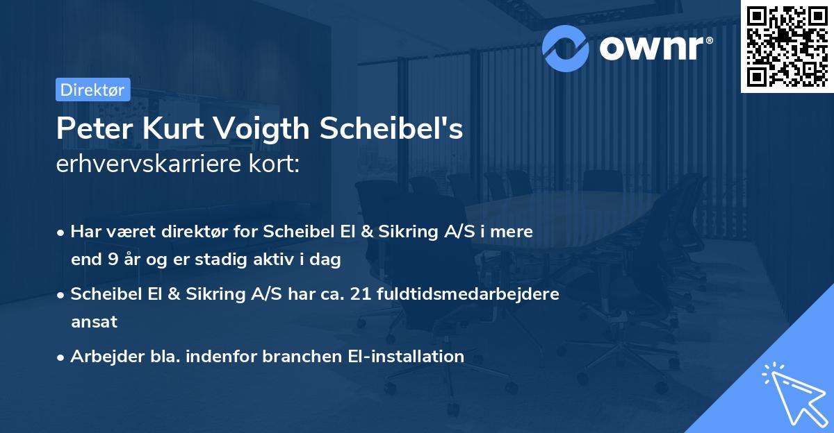 Peter Kurt Voigth Scheibel's erhvervskarriere kort