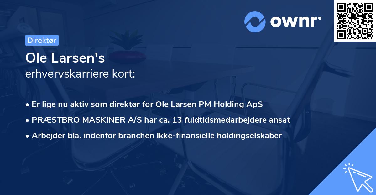 Ole Larsen's erhvervskarriere kort