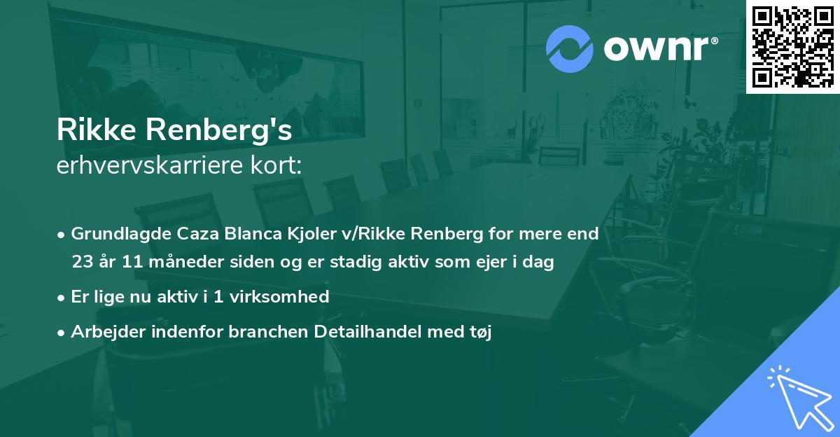 Rikke Renberg's erhvervskarriere kort