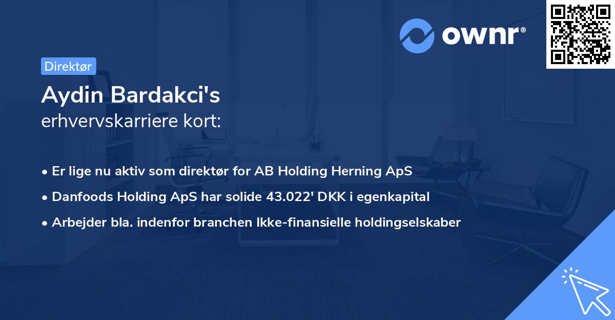 Aydin Bardakci's erhvervskarriere kort