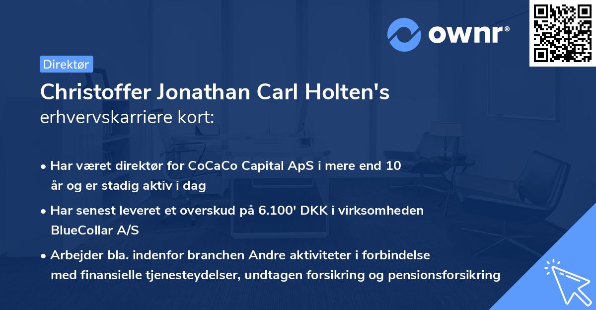 Christoffer Jonathan Carl Holten's erhvervskarriere kort