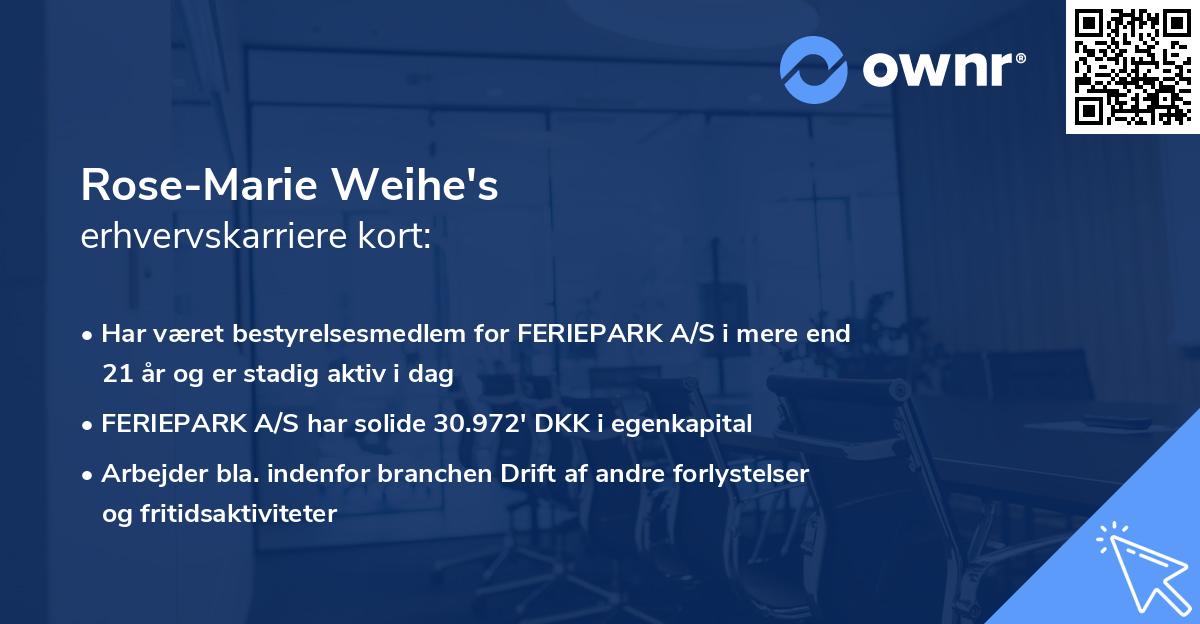 Rose-Marie Weihe's erhvervskarriere kort