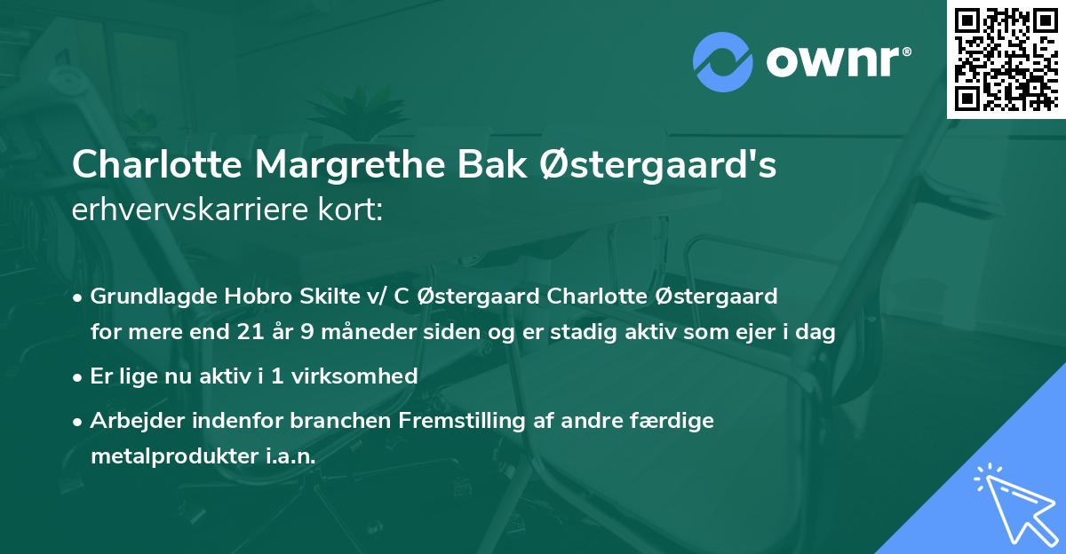 Charlotte Margrethe Bak Østergaard's erhvervskarriere kort