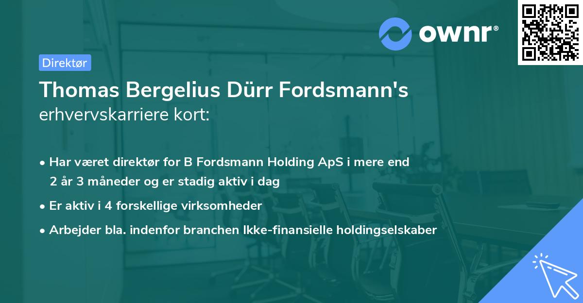 Thomas Bergelius Dürr Fordsmann's erhvervskarriere kort