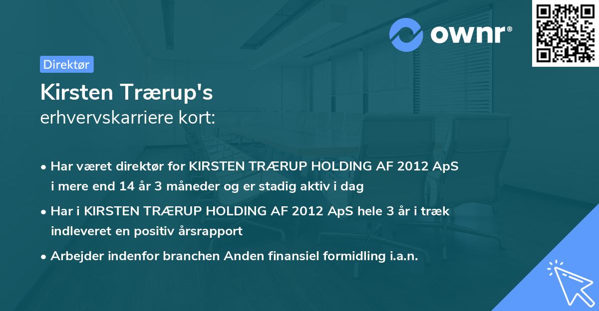 Kirsten Trærup's erhvervskarriere kort