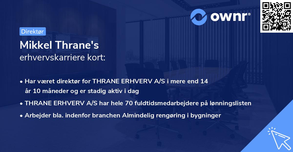 Mikkel Thrane's erhvervskarriere kort