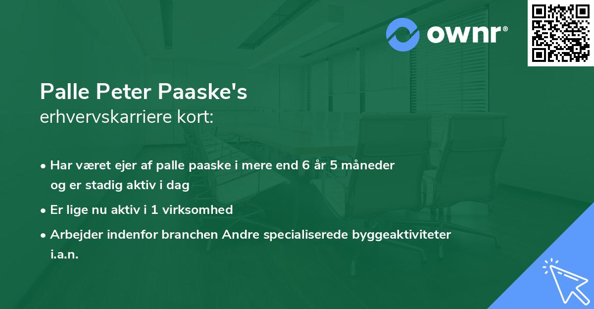 Palle Peter Paaske's erhvervskarriere kort