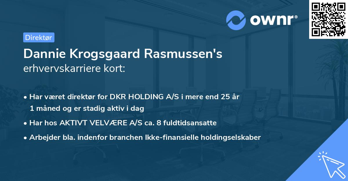 Dannie Krogsgaard Rasmussen's erhvervskarriere kort