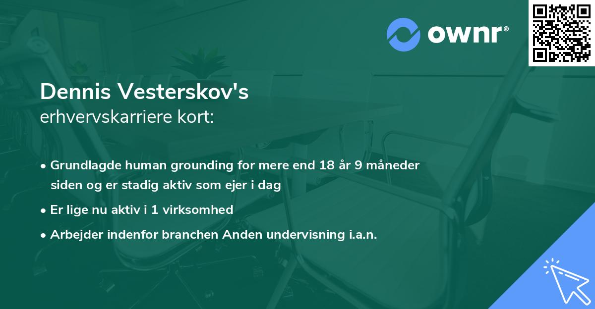 Dennis Vesterskov's erhvervskarriere kort