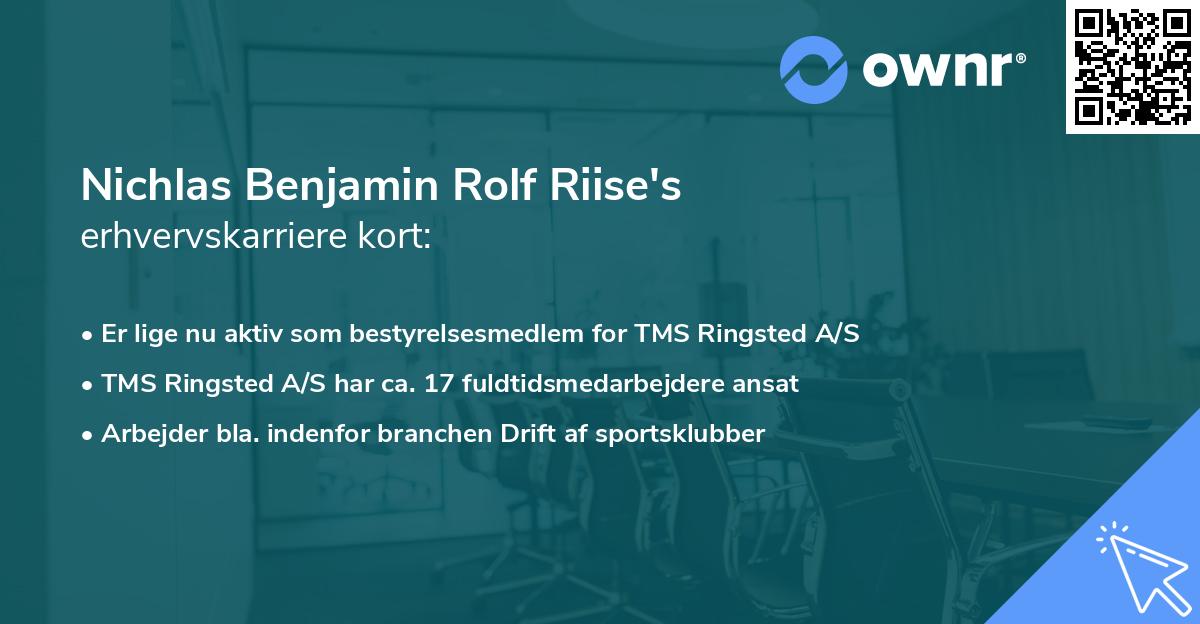 Nichlas Benjamin Rolf Riise's erhvervskarriere kort
