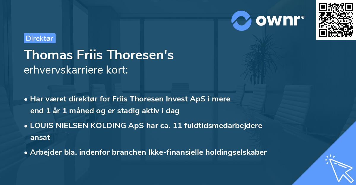 Thomas Friis Thoresen's erhvervskarriere kort