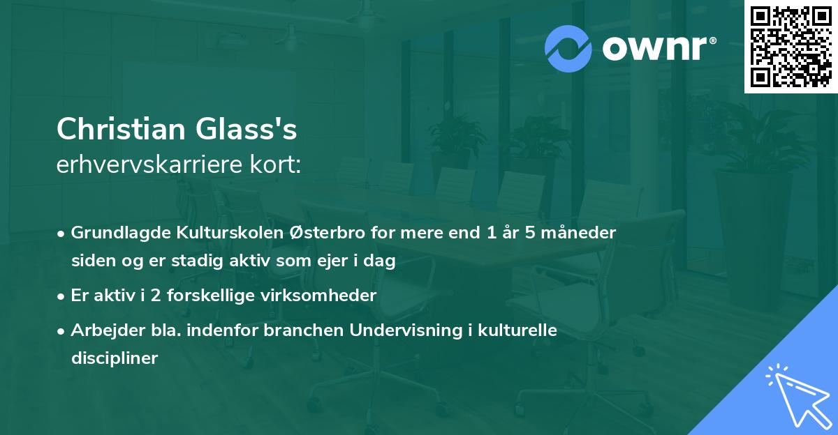 Christian Glass's erhvervskarriere kort
