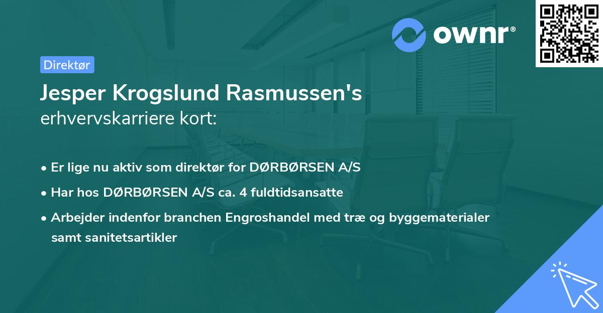 Jesper Krogslund Rasmussen's erhvervskarriere kort