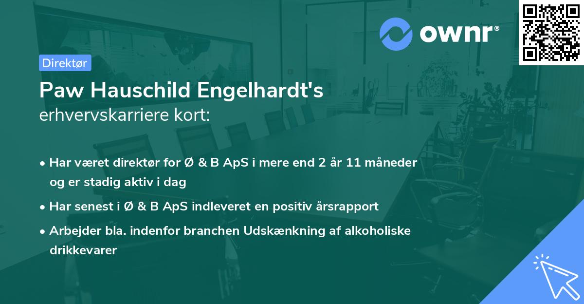 Paw Hauschild Engelhardt's erhvervskarriere kort