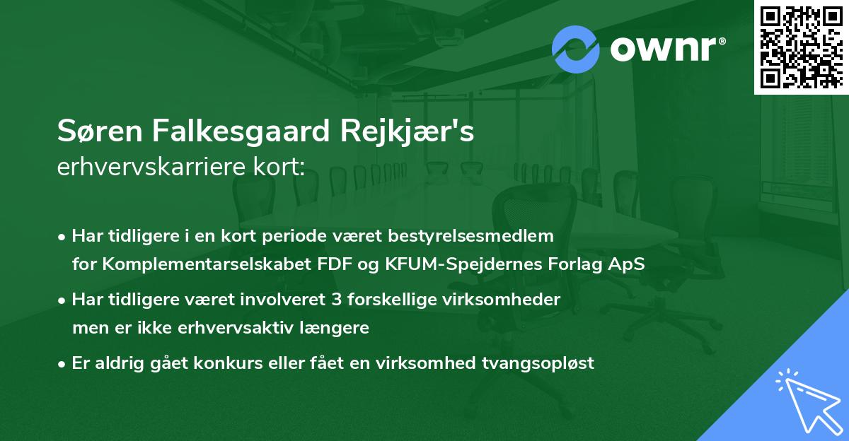Søren Falkesgaard Rejkjær's erhvervskarriere kort
