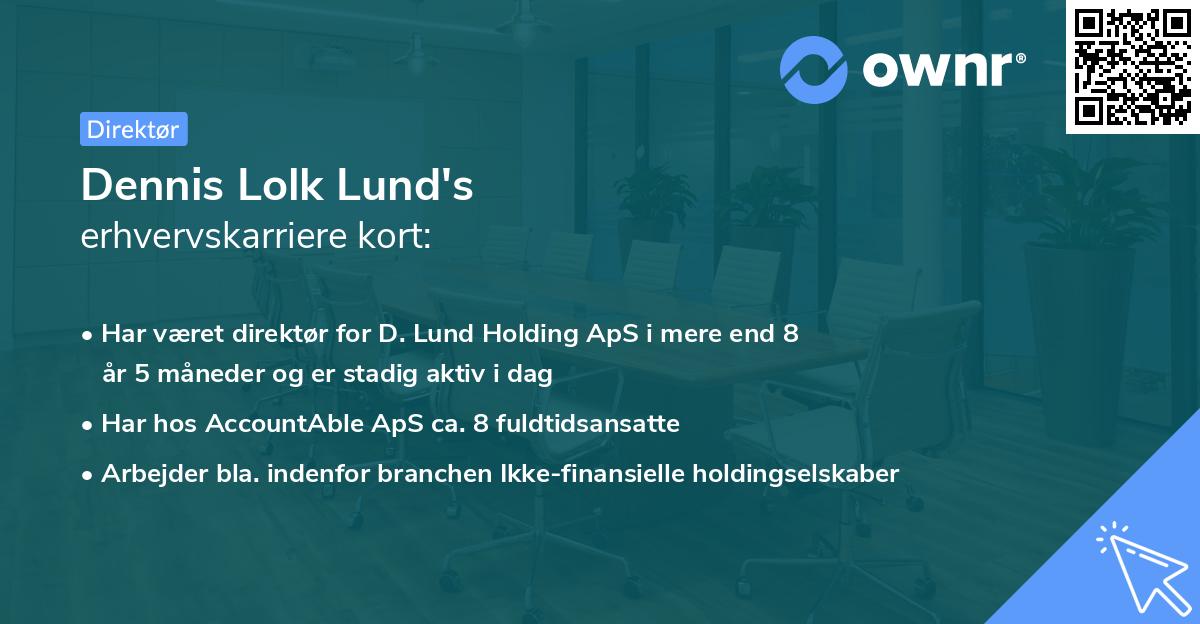 Dennis Lolk Lund's erhvervskarriere kort