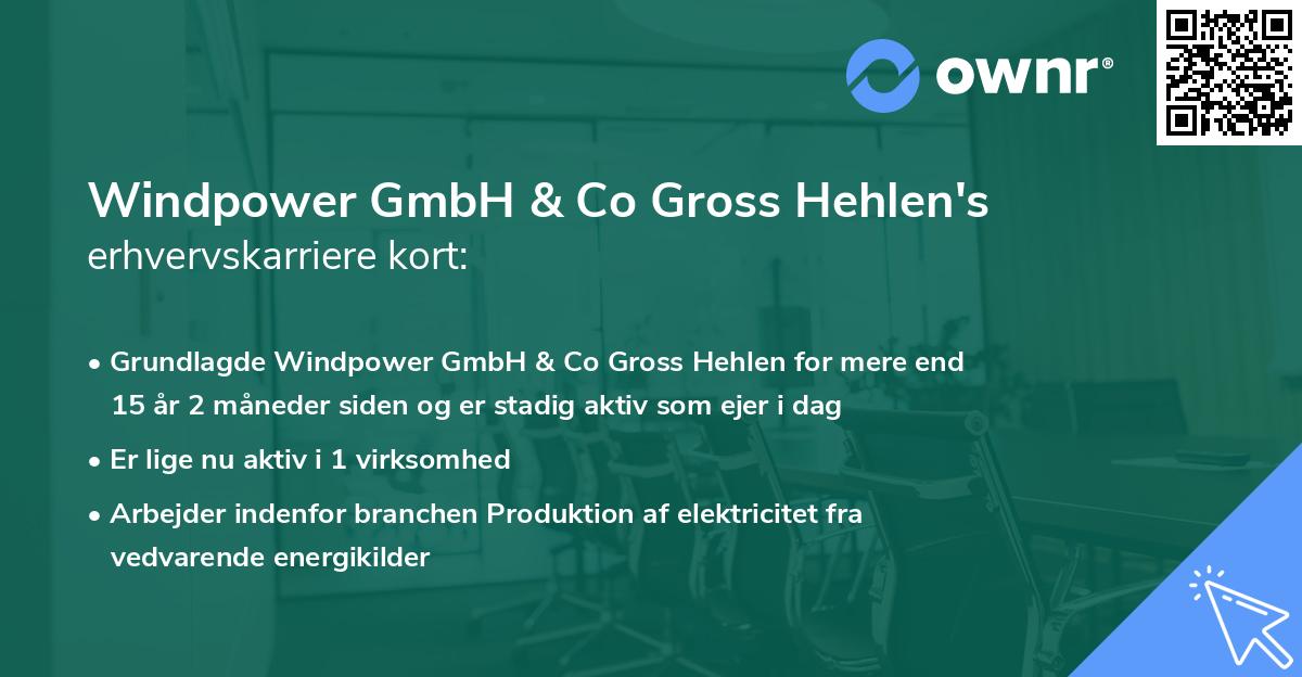 Windpower GmbH & Co Gross Hehlen's erhvervskarriere kort