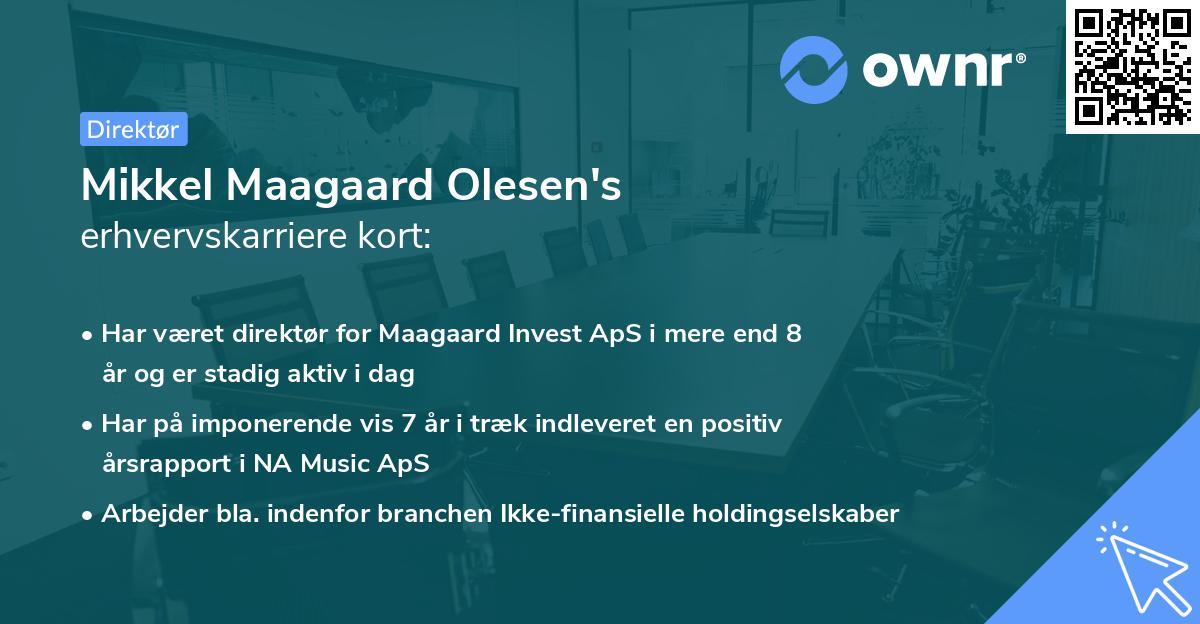 Mikkel Maagaard Olesen's erhvervskarriere kort