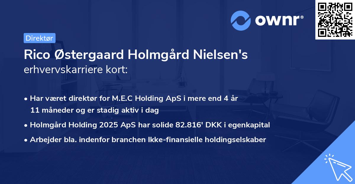 Rico Østergaard Holmgård Nielsen's erhvervskarriere kort