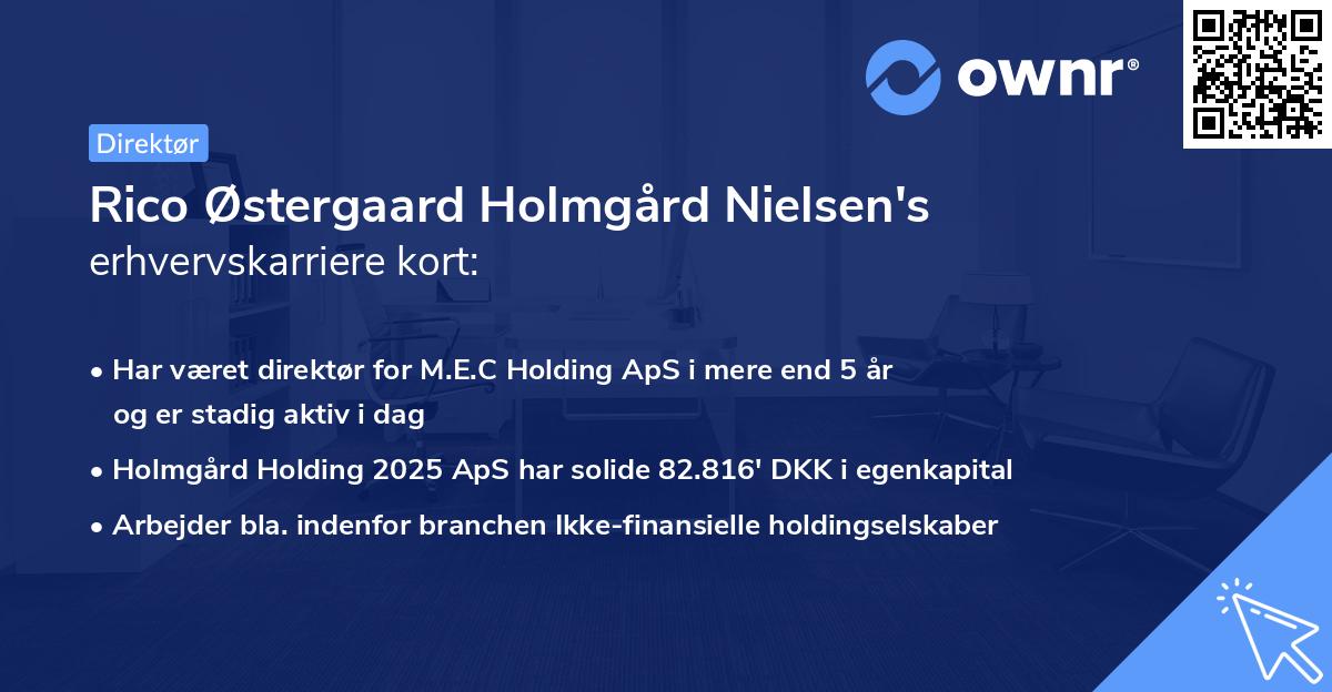 Rico Østergaard Holmgård Nielsen's erhvervskarriere kort