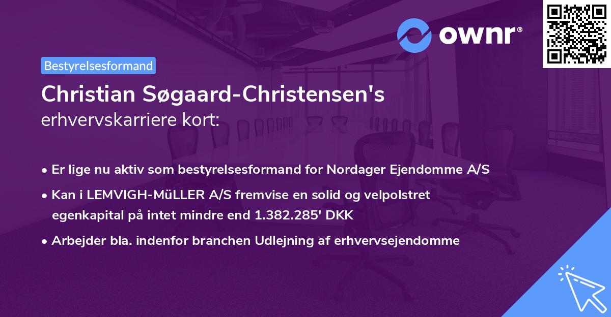 Christian Søgaard-Christensen's erhvervskarriere kort