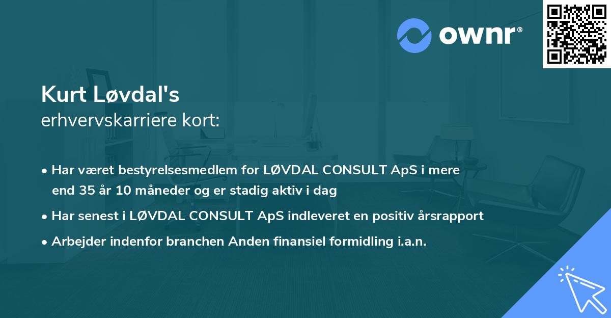 Kurt Løvdal's erhvervskarriere kort