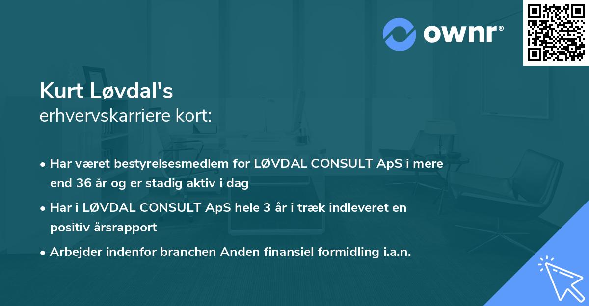 Kurt Løvdal's erhvervskarriere kort