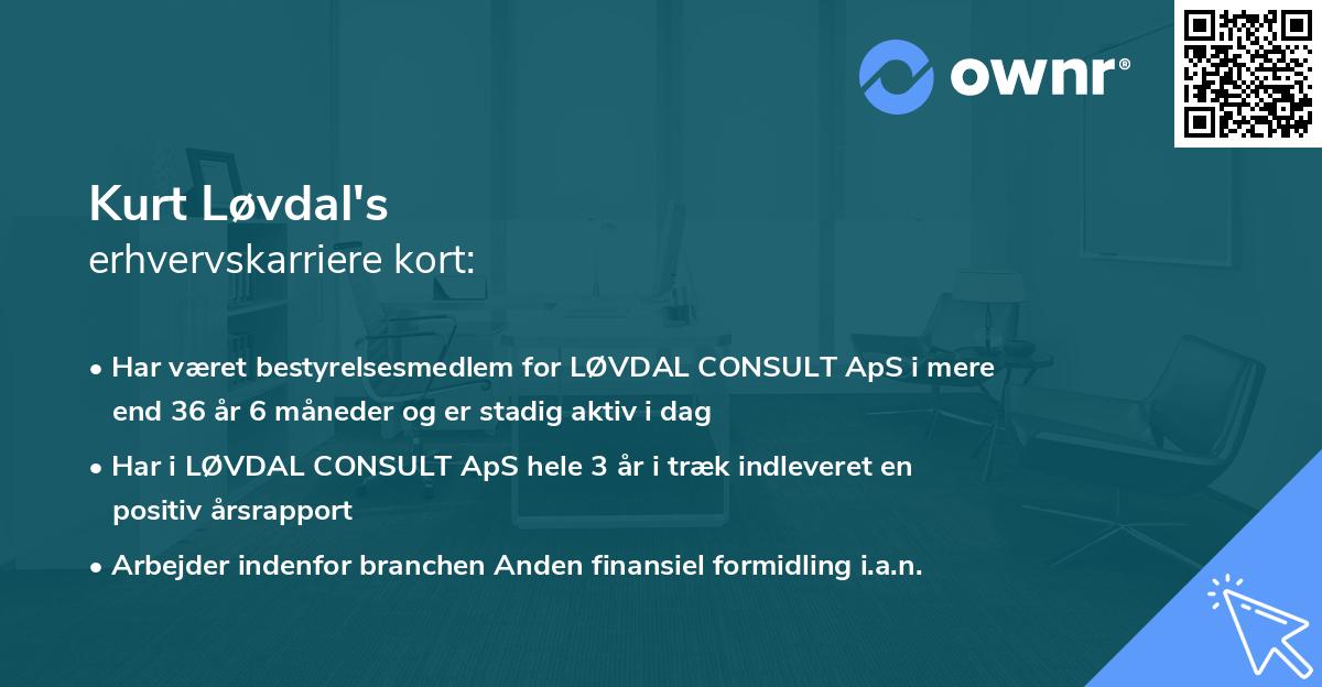 Kurt Løvdal's erhvervskarriere kort