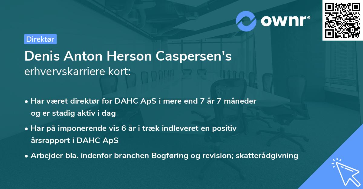 Denis Anton Herson Caspersen's erhvervskarriere kort