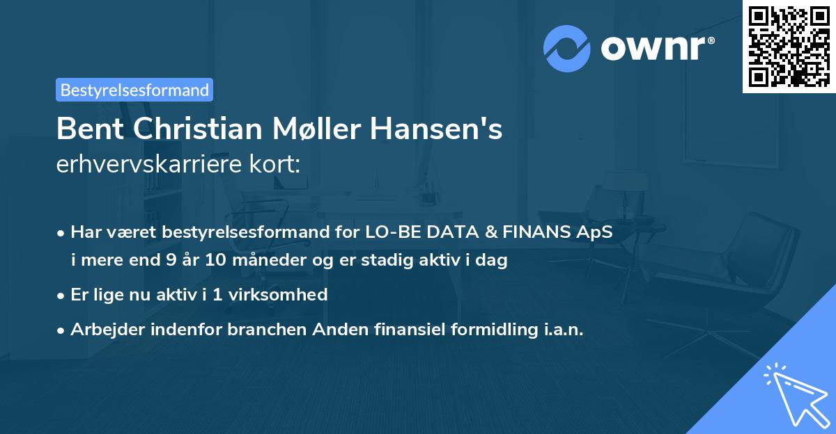 Bent Christian Møller Hansen's erhvervskarriere kort