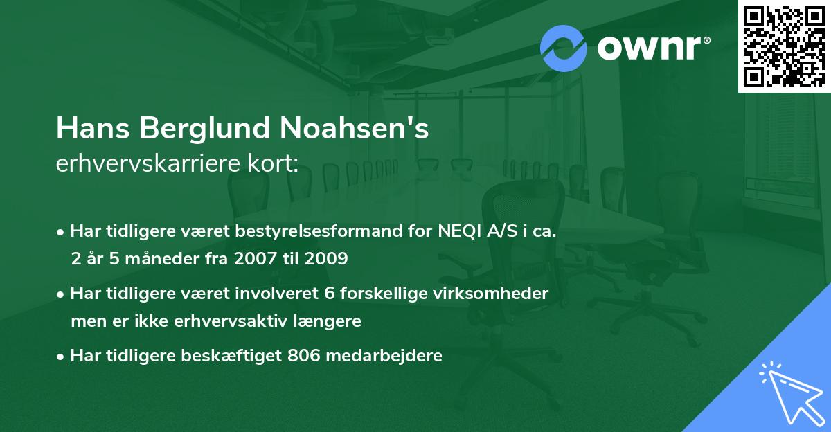 Hans Berglund Noahsen's erhvervskarriere kort