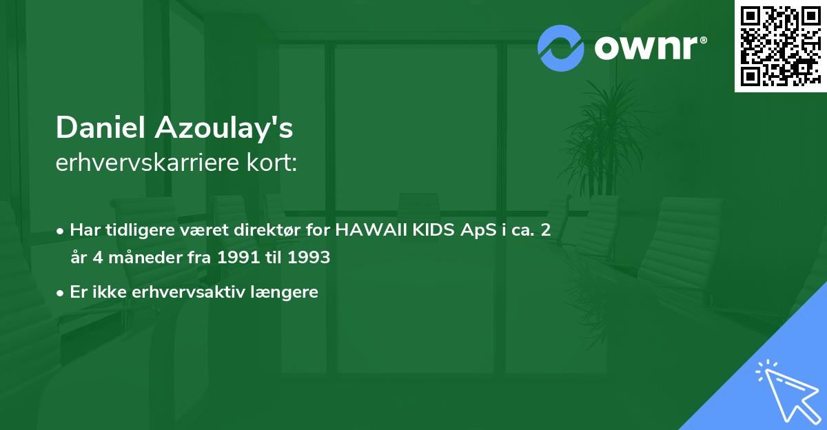 Daniel Azoulay's erhvervskarriere kort
