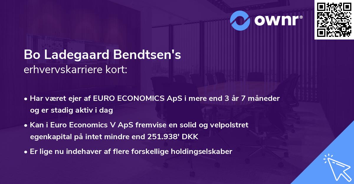 Bo Ladegaard Bendtsen's erhvervskarriere kort