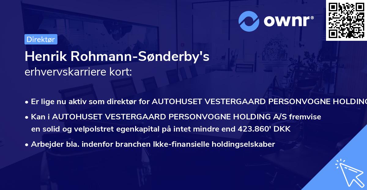 Henrik Rohmann-Sønderby's erhvervskarriere kort